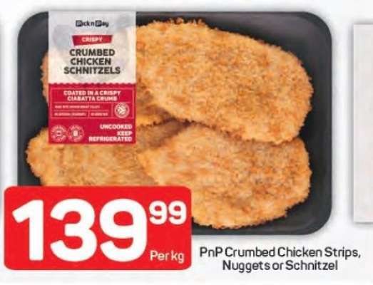 PnP Crumbed Chicken Strips, Nuggets or Schnitzel