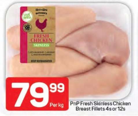 PnP Fresh Skinless Chicken Breast Fillets 4s or 12s