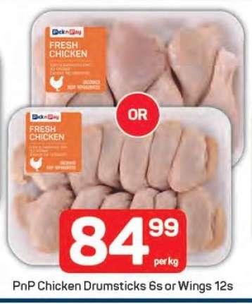 PnP Chicken Drumsticks 6s or Wings 12s