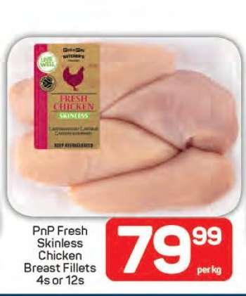 PnP Fresh Skinless Chicken Breast Fillets 4s or 12s