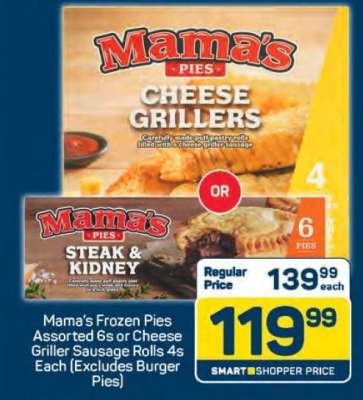 Mama’s Frozen Pies Assorted 6s or Cheese Griller Sausage Rolls 4s Each