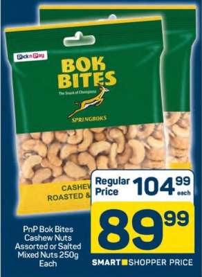 PnP Bok Bites Cashew Nuts Assorted or Salted Mixed Nuts 250g Each