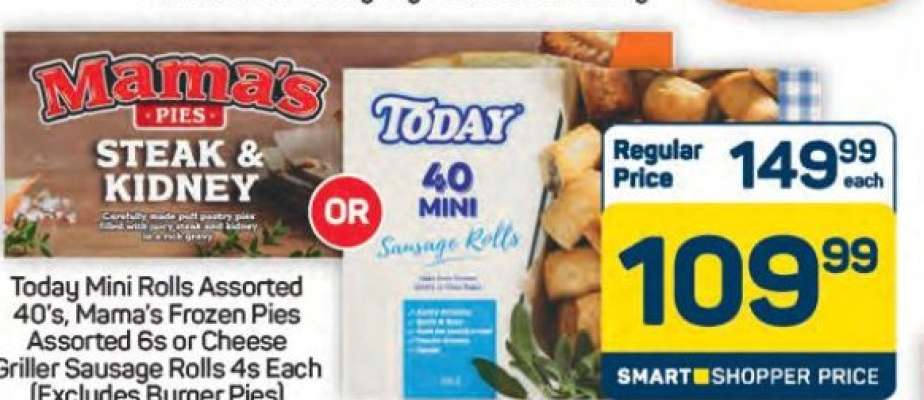 Today Mini Rolls Assorted 40's or Mama's Frozen Pies Assorted 6s or Cheese Griller Sausage Rolls 4s