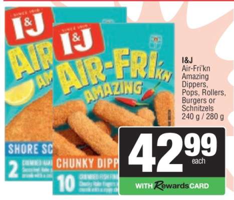 I & J Air-Fri'kn Amazing Dippers, Pops, Rollers, Burgers or Schnitzels