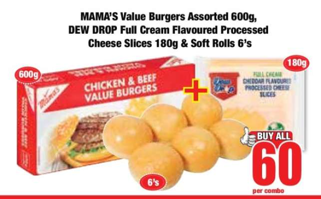 MAMA’S Value Burgers Assorted 600g, DEW DROP Full Cream Flavoured Processed Cheese Slices 180g & Soft Rolls 6’s