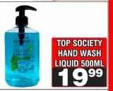 TOP SOCIETY HAND WASH LIQUID 500ML