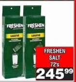 FRESHEN SALT 72's