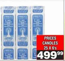 PRICES CANDLES 25 X 6's