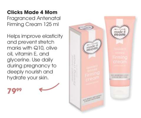 Clicks Made 4 Mom Fragranced Antenatal Firming Cream 125 ml