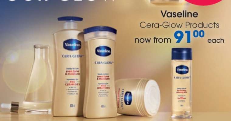 Vaseline Cera-Glow Products