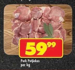 PORK POTJIEKOS per kg