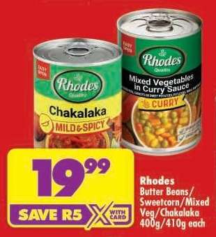 Rhodes Butter Beans / Sweetcorn / Mixed Veg / Chakalaka 400g/410g each