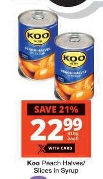 KOO PEACH HALVES / SLICES IN SYRUP