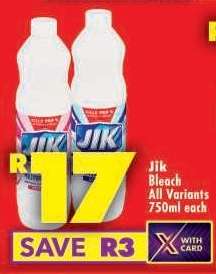JIK BLEACH all variants 750ml each