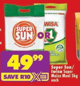 SUPER SUN/ IWISA SUPER MAIZE MEAL 5kg