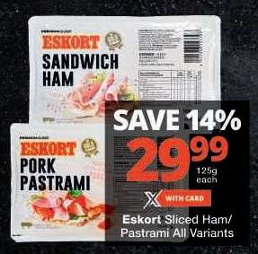 Eskort Sliced Ham/Pastrami All Variants