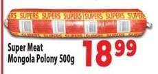 Super Meat Mongola Polony 500g