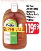 Dettol Antiseptic Banded Value Pack 750ml + 750ml