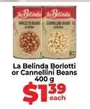 La Belinda Borlotti or Cannellini Beans
