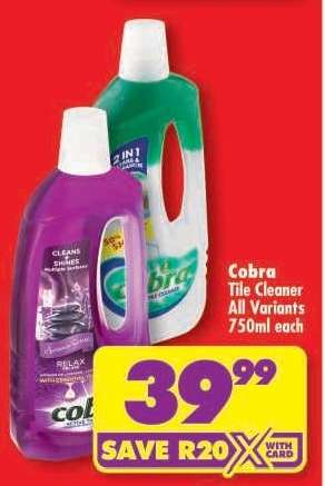 COBRA TILE CLEANER all variants 750ml each