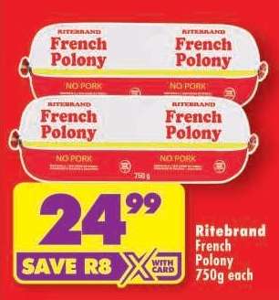 RITEBRAND FRENCH POLONY 750g each