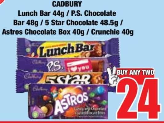 CADBURY Lunch Bar 44g / P.S. Chocolate Bar 48g / 5 Star Chocolate 48.5g / Astros Chocolate Box 40g / Crunchie 40g
