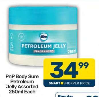 PnP Body Sure Petroleum Jelly Assorted 250ml Each