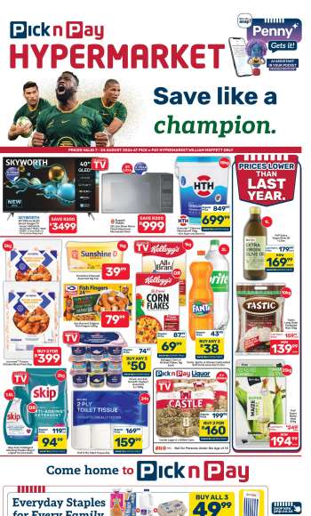 Pick n Pay Hypermarket catalogue  - 07/08/2026 - 24/08/2026.