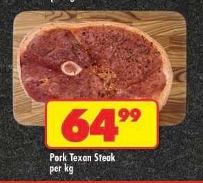 PORK TEXAN STEAK
