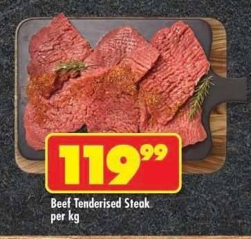 BEEF TENDERISED STEAK per kg