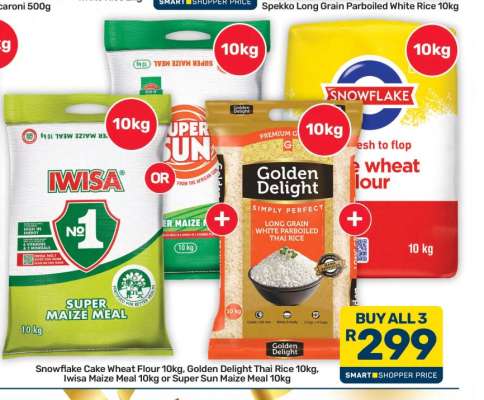Snowflake Cake Wheat Flour 10kg, Golden Delight Thai Rice 10kg, Iwisa Maize Meal 10kg or Super Sun Maize Meal 10kg