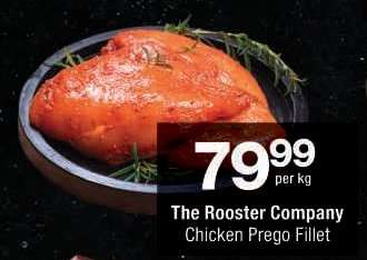 The Rooster Company Chicken Prego Fillet