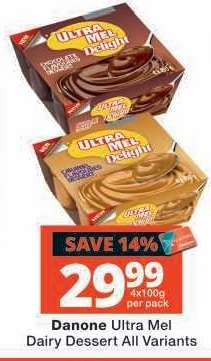 Danone Ultra Mel Dairy Dessert All Variants