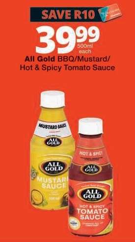 All Gold BBQ/Mustard/Hot & Spicy Tomato Sauce