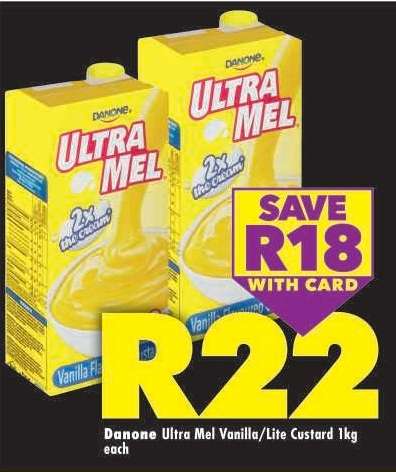 Danone Ultra Mel Vanilla/Lite Custard 1kg each
