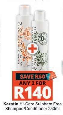 Keratin Hi-Care Sulphate Free Shampoo/Conditioner 250ml