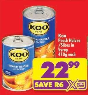 KOO PEACH HALVES/SLICES IN SYRUP 410g each