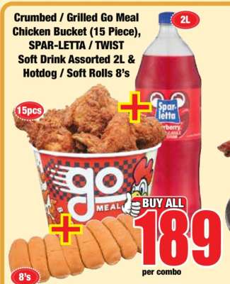 Crumbed / Grilled Go Meal Chicken Bucket (15 Piece), SPAR-LETTA / TWIST Soft Drink Assorted 2L & Hotdog / Soft Rolls 8's