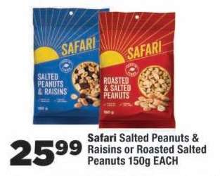Safari Salted Peanuts & Raisins or Roasted Salted Peanuts
