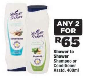 Shower to Shower Shampoo or Conditioner