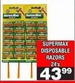 SUPERMAX DISPOSABLE RAZORS 24's