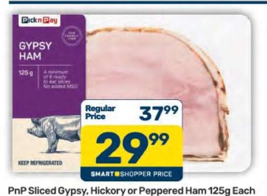 PnP Sliced Gypsy, Hickory or Peppered Ham 125g Each