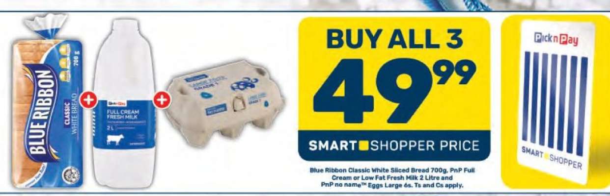 Blue Ribbon Classic White Sliced Bread 700g, PnP Full Cream or Low Fat Fresh Milk 2 Litre and PnP no name™ Eggs Large 18s