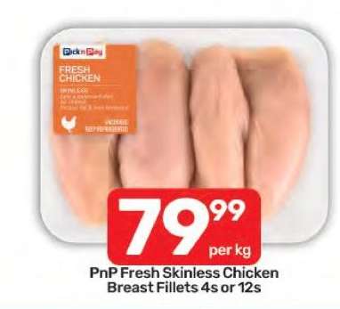 PnP Fresh Skinless Chicken Breast Fillets 4s or 12s