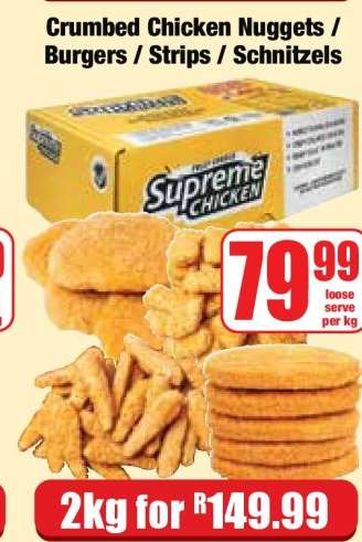 Crumbed Chicken Nuggets / Burgers / Strips / Schnitzels