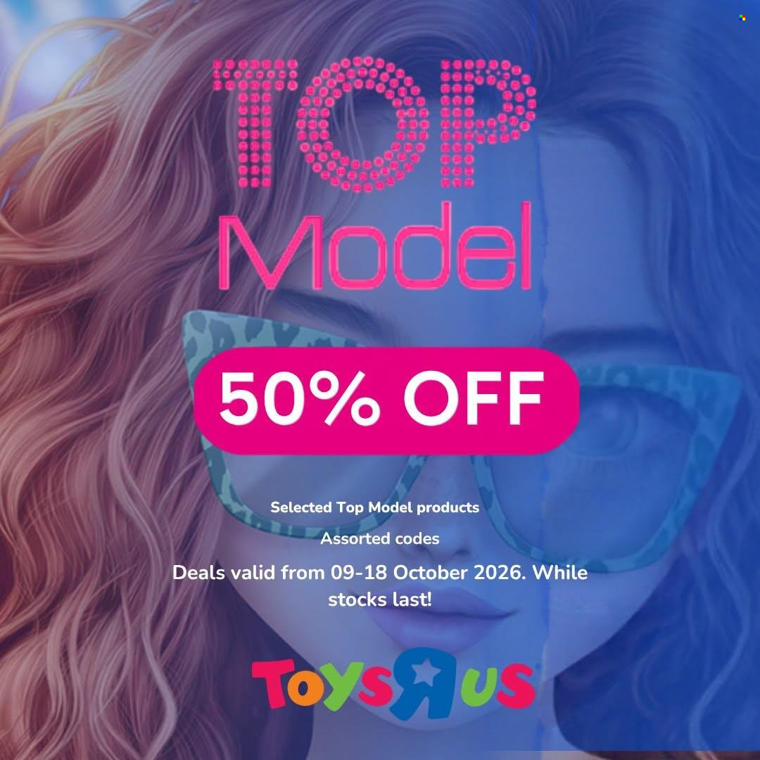Toys R Us specials - 09/10/2026 - 18/10/2026. Page 1