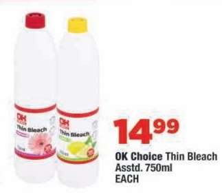 OK Choice Thin Bleach
