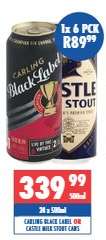 CARLING BLACK LABEL OR CASTLE MILK STOUT CANS