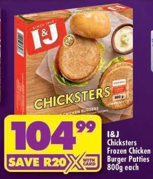 I&J Chicksters Frozen Chicken Burger Patties 800g each