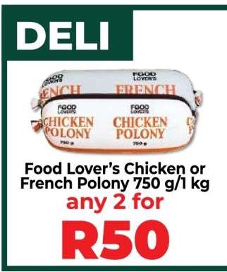 Food Lover’s Chicken or French Polony